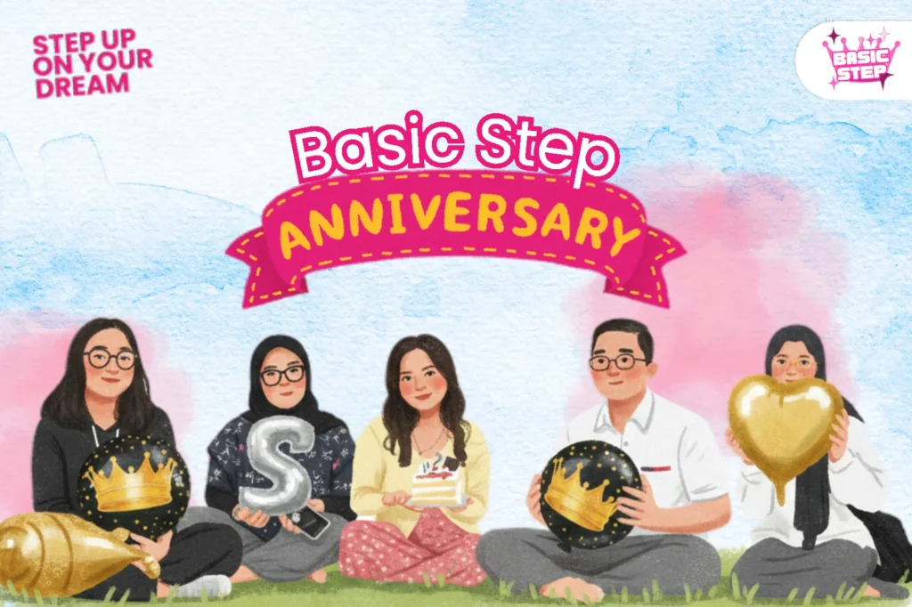 Anniversary Basic Step Keberhasilan Satu Tahun Bertumbuh